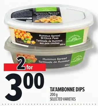 Metro TA'AMBONNE DIPS offer