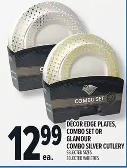 Metro DÉCOR EDGE PLATES, COMBO SET OR GLAMOUR COMBO SILVER CUTLERY offer