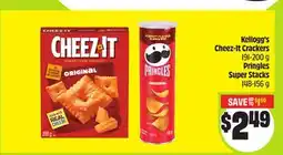 FreshCo Kellogg's Cheez-It Crackers 191-200 g, Pringles Super Stack 148-156 g offer