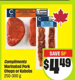 FreshCo Compliments Marinated Pork Chops or Kabobs 250-300 g offer