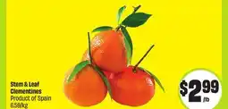FreshCo Stem & Leaf Clementines 6.59/kg offer
