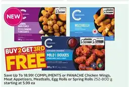 Sobeys COMPLIMENTS or PANACHE Chicken Wings, Meat Appetizers, Meatballs, Egg Rolls or Spring Rolls offer