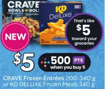 Sobeys CRAVE Frozen Entrées 200-340 g or KD DELUXE Frozen Meals 340 g offer
