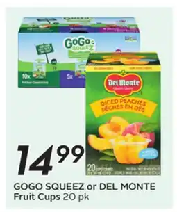 Sobeys GOGO SQUEEZ or DEL MONTE Fruit Cups offer