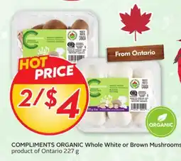 Sobeys COMPLIMENTS ORGANIC Whole White or Brown Mushrooms offer