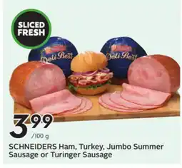 Sobeys SCHNEIDERS Ham Turkey Jumbo Summer Sausage or Turinger Sausage offer