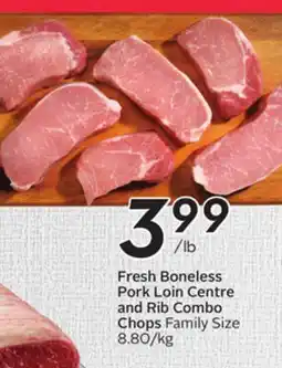Sobeys Fresh Boneless Pork Loin Centre and Rib Combo Chops offer