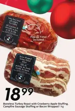 Sobeys Boneless Turkey Roast with Cranberry Apple Stuffing, Campfire Sausage Stuffing or Bacon Wrapped offer