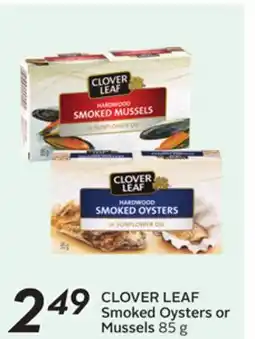 Sobeys CLOVER LEAF Smoked Oysters or Mussels offer