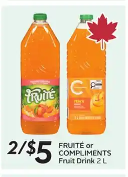 Sobeys FRUITÉ or COMPLIMENTS Fruit Drink offer