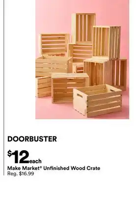 Michaels make market Unfinished Wood Crate offer