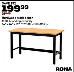 RONA Hardwood work bench offer
