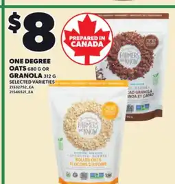 Loblaws ONE DEGREE OATS, 680 G OR GRANOLA, 312 G offer