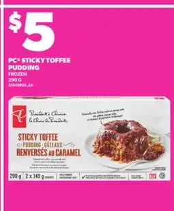Loblaws PC STICKY TOFFEE PUDDING, 290 G offer