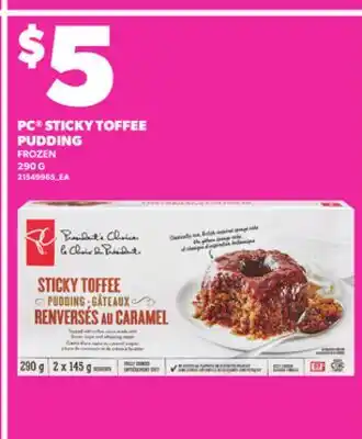 Loblaws PC STICKY TOFFEE PUDDING, 290 G offer