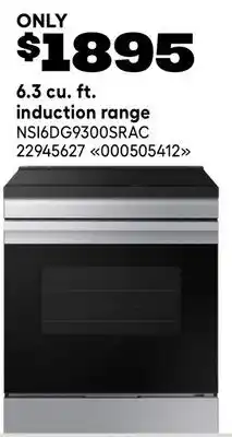 RONA SAMSUNG 6.3 cu. ft. induction range offer