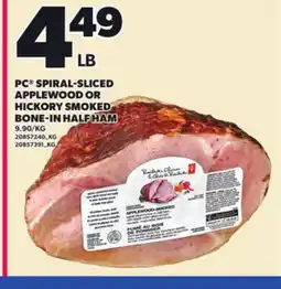 Loblaws PC SPIRAL-SLICED APPLEWOOD OR BONE-IN HALF HAM offer