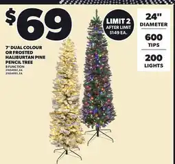 Loblaws 7' DUAL COLOUR OR FROSTED HALIBURTAN PINE PENCIL TREE offer