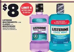 Loblaws LISTERINE MULTIBENEFITS 1 L OR CLASSIC 1.5 L offer