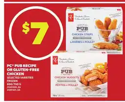 Loblaws PC PUB RECIPE OR GLUTEN-FREE CHICKEN, 600/700G offer