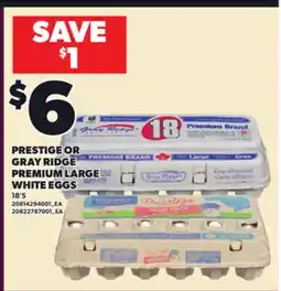 Loblaws PRESTIGE OR GRAY RIDGE PREMIUM LARGE WHITE EGGS offer