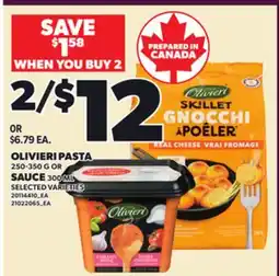 Loblaws OLIVIERI PASTA, 250-350 G OR SAUCE, 300 ML offer
