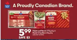 Longo's Maple Leaf Bacon 375g pkg or Ready Crisp Bacn 65g pkg offer