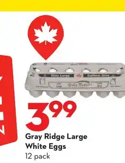 Longo's Gray Ridge Large White Eggs offer