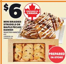 Loblaws MINI BRAIDED STRUDELS OR DANISH,4'S offer