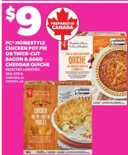 Loblaws PC HOMESTYLE CHICKEN POT PIE OR THICK-CUT BACON & AGED CHEDDAR QUICHE, 550-575G offer