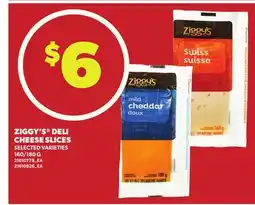 Loblaws ZIGGY'S DELI CHEESE SLICES,160/180 G offer