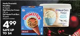 Longo's Nestle Drumstick Novelties 6-4 pack, Real Dairy Ice Cream 1.5L or Del Monte Fruit Bars 10 pack offer