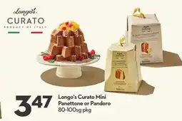 Longo's Longo's Curato Mini Panettone or Pandoro offer