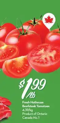 Longo's Fresh Hothouse Beefsteak Tomatoes offer