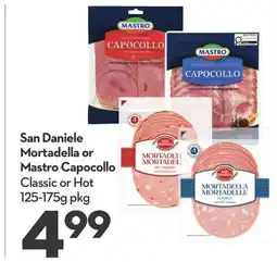 Longo's San Daniele Mortadella or Mastro Capocollo offer