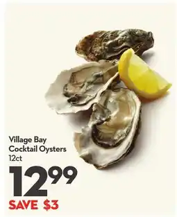Longo's Village Bay Cocktail Oysters offer