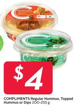 Sobeys COMPLIMENTS Regular Hummus, Topped Hummus or Dips offer