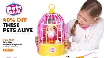 Toys R us Pets Alive Polly the Magic Bird offer