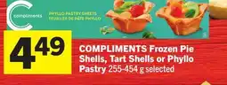 Foodland COMPLIMENTS Frozen Pie Shells, Tart Shells or Phyllo Pastry offer