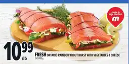 Metro FRESH ONTARIO RAINBOW TROUT ROAST WITH VEGETABLES & CHEESE offer