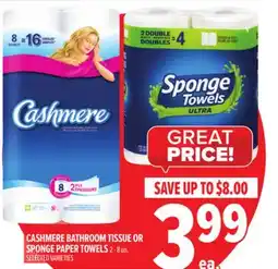 Metro CASHMERE BATHROOM TISSUE OR SPONGE PAPER TOWELS offer