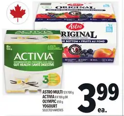 Metro ASTRO ACTIVIA 12 X 100 G ACTIVIA 8 X 100 G OR OLYMPIC 650 G YOGOURT offer