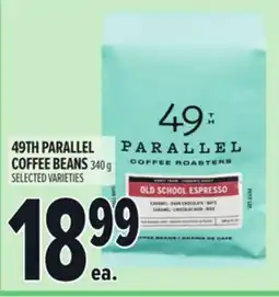 Metro 49TH PARALLEL COFFEE BEANS offer