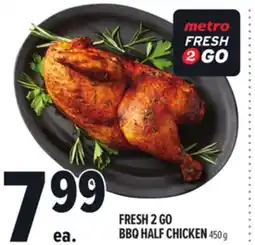 Metro FRESH 2 GO BBQ HALF CHICKEN offer