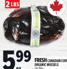 Metro FRESH CANADIAN COVE ORGANIC MUSSELS offer