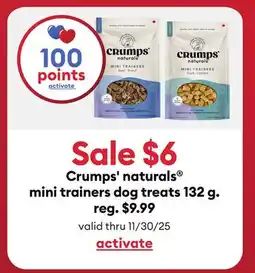 Petsmart Earn 100 points on Crumps' naturals mini trainers dog treats 132 g offer