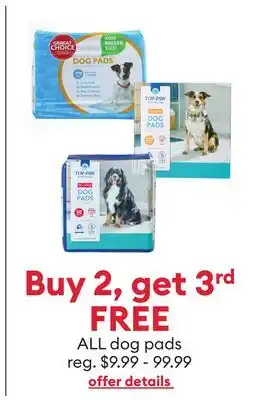 Petsmart Buy 2, get 3rd FREE ALL dog pads offer