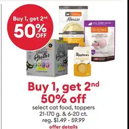 Petsmart Buy 1, get 2nd 50% OFF select cat food, toppers offer