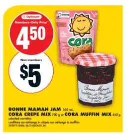 No Frills BONNE MAMAN JAM, 250 mL, CORA CREPE MIX, 700 g or CORA MUFFIN MIX, 450 g offer