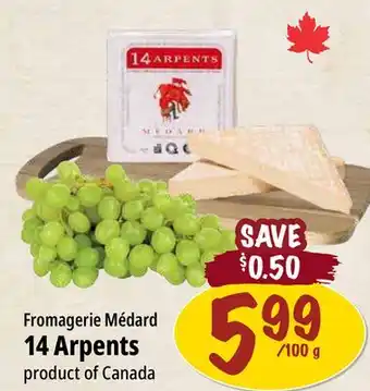 Farm Boy Fromagerie Médard 14 Arpents offer